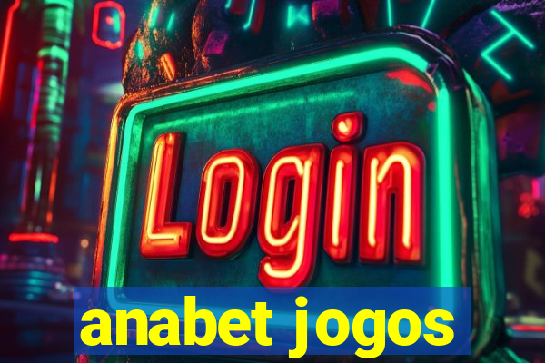 anabet jogos